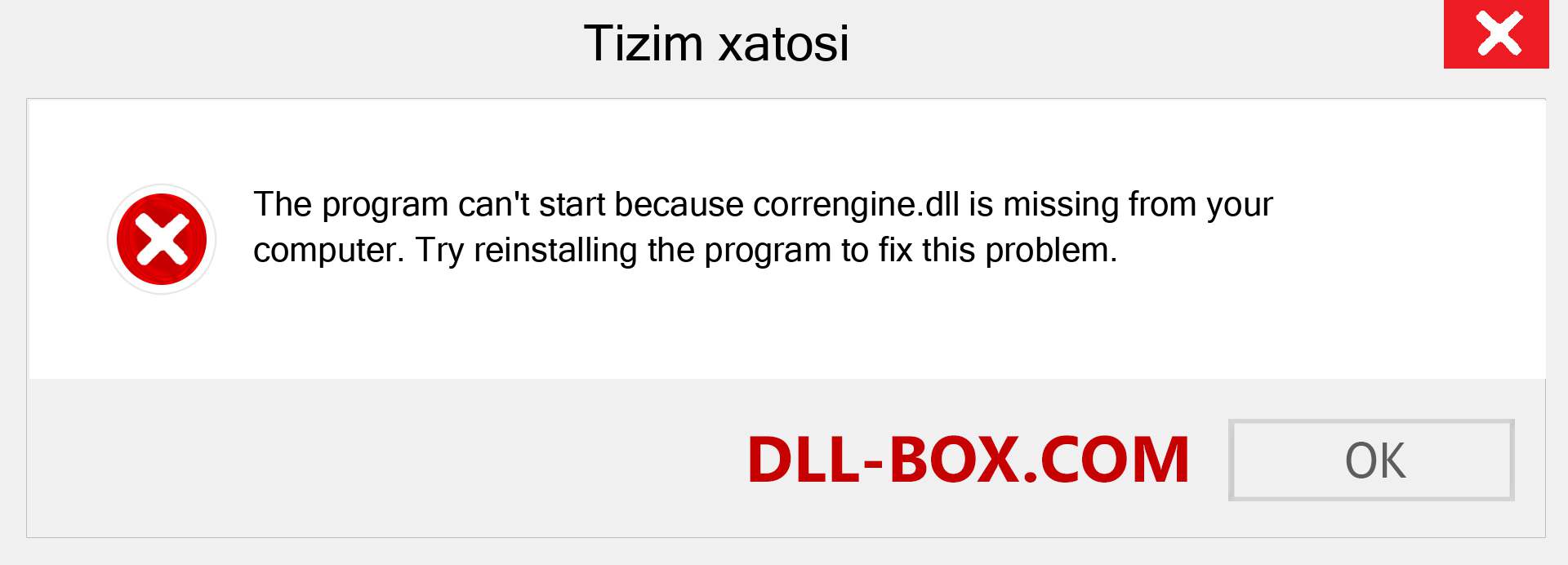 correngine.dll fayli yo'qolganmi?. Windows 7, 8, 10 uchun yuklab olish - Windowsda correngine dll etishmayotgan xatoni tuzating, rasmlar, rasmlar